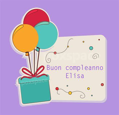 grafico auguri Elisa (infografica)